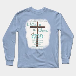In the Beginning …. Long Sleeve T-Shirt